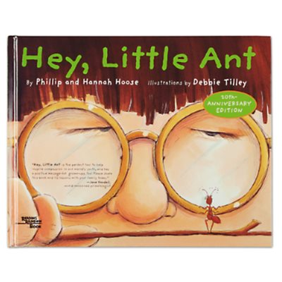 Hey, Little Ant