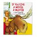 If You Give A Moose A Muffin - Big Book