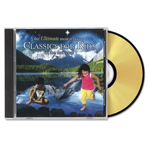 Relaxing Classics for Kids CD