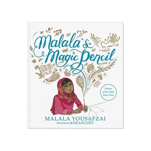 Malala’s Magic Pencil Hardcover Book